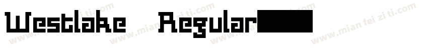 Westlake Regular字体转换